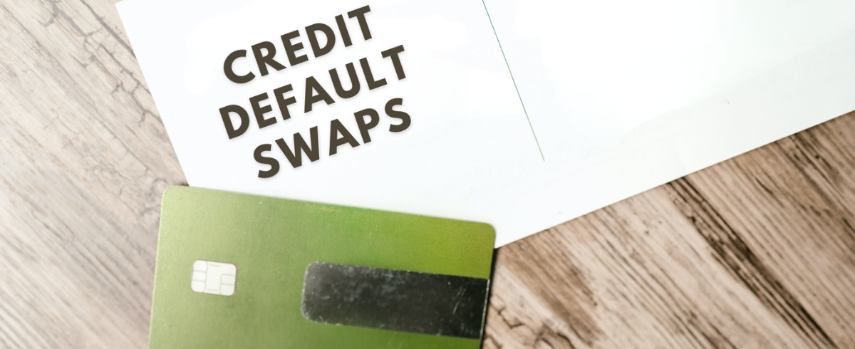 Credit Default Swaps